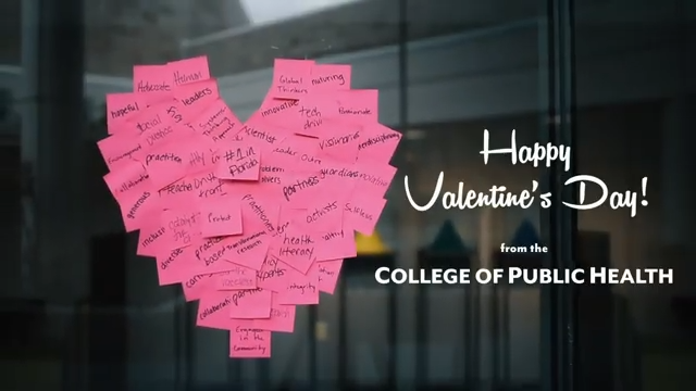 Happy Valentine's Day from the College of Public Health