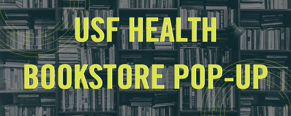 USF Health Bookstore Pop-Up