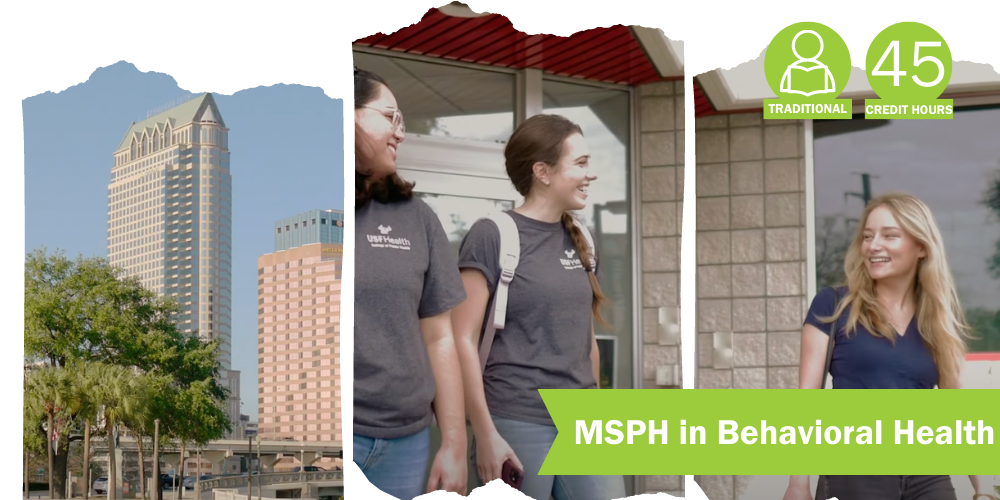 MSPH in Behavioral Health at USF's College of Public Health