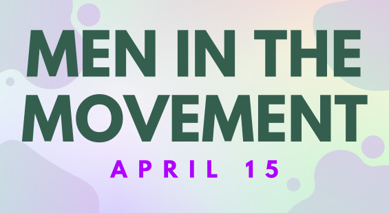 Men in the Movement: April 15