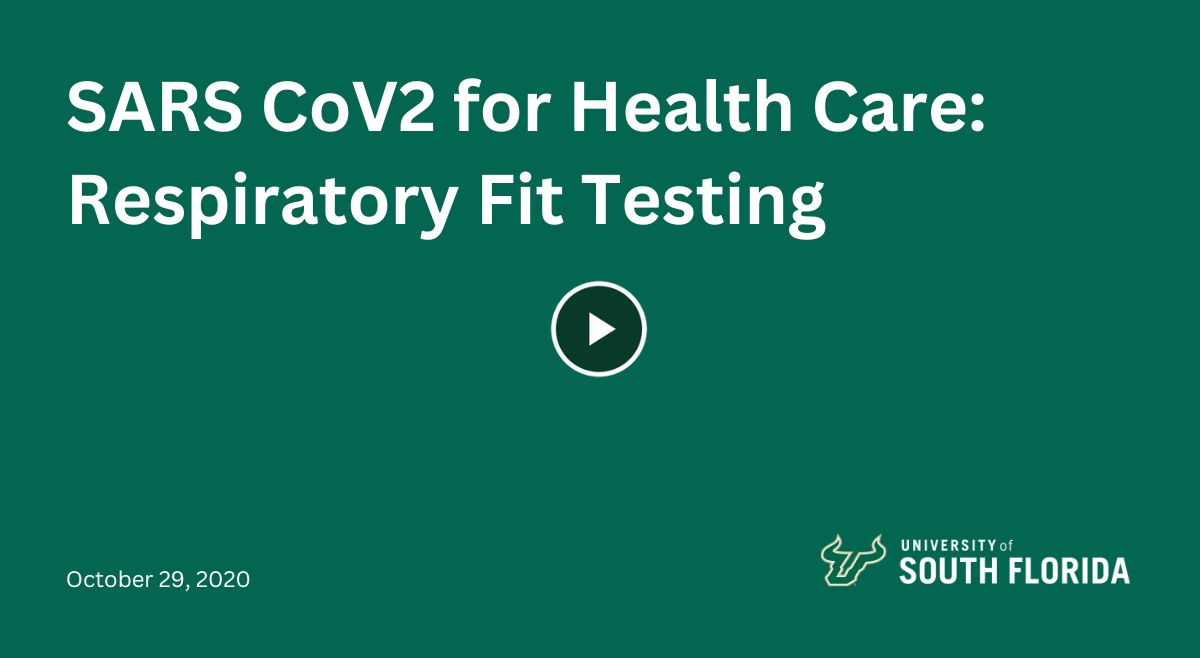 A presentation slide that reads "SARS CoV2 for Health Care: Respiratory Fit Testing"