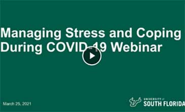 Managing Stress and Coping During COVID-19