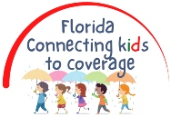 Florida Connecting Kids to Coverage