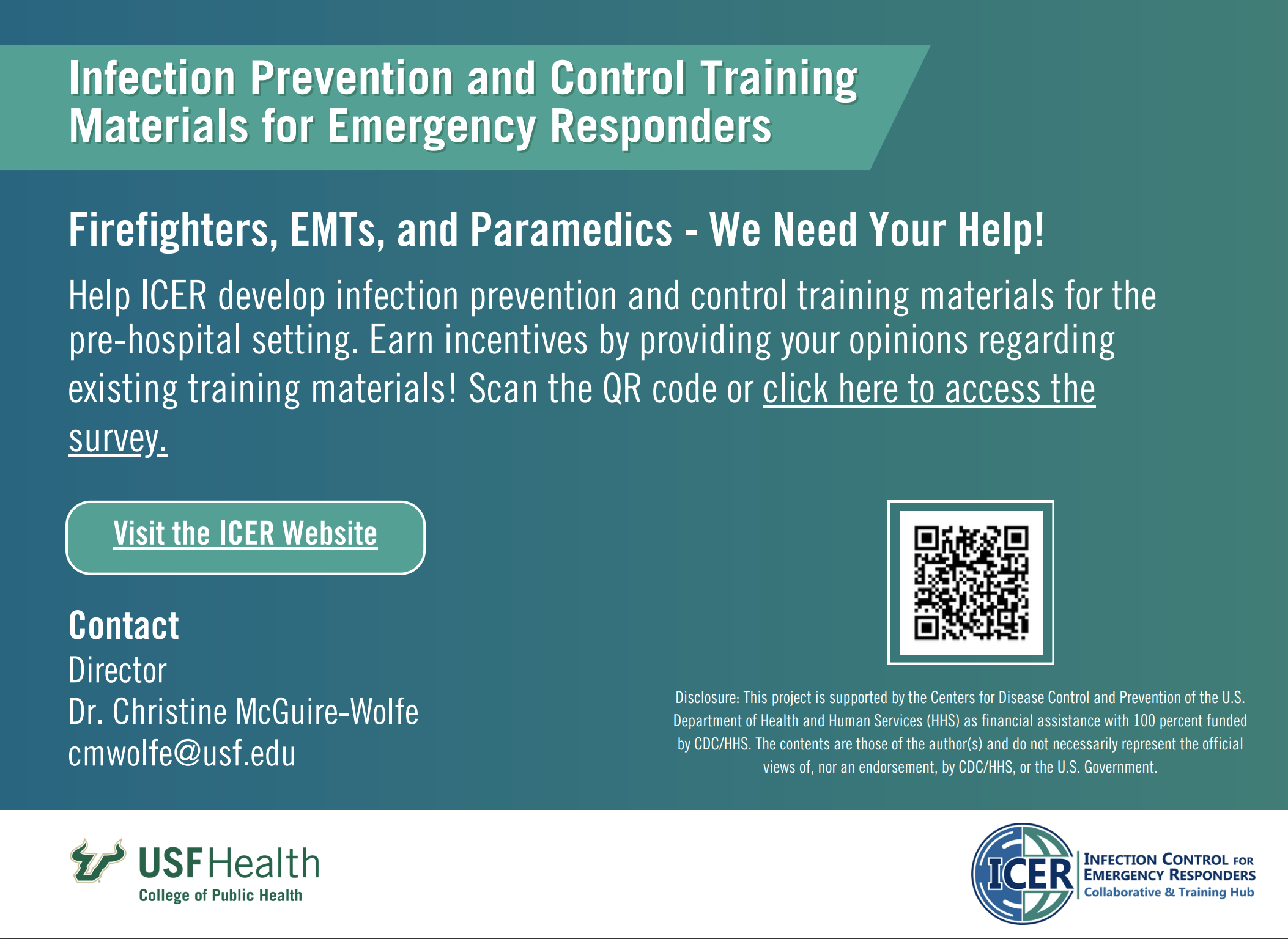 Help ICER develop infection prevention and control training materials for the pre-hospital setting. Earn incentives by providing your opinions regarding existing training materials! Scan the QR code or click on the link below to access the survey.