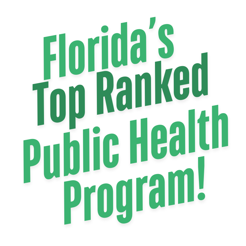 Florida's Top Ranked Public Health Program!