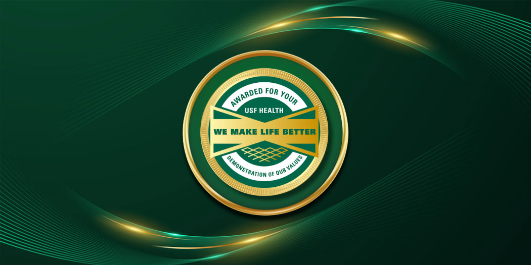 USF Health Cultural Champions awarded for your demonstration of our values